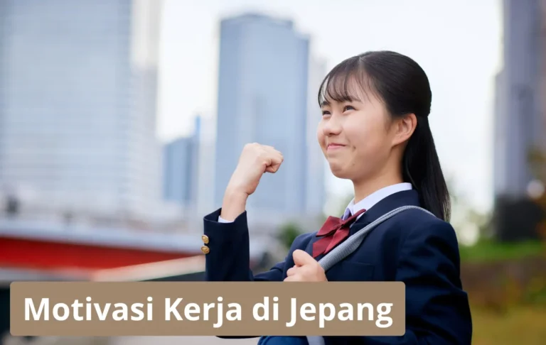 Motivasi Kerja Di Jepang