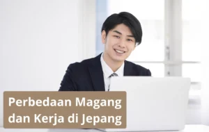 Perbedaan Magang Dan Kerja Di Jepang
